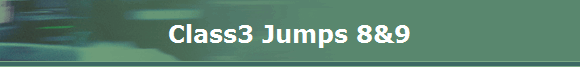 Class3 Jumps 8&9
