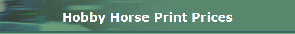 Hobby Horse Print Prices
